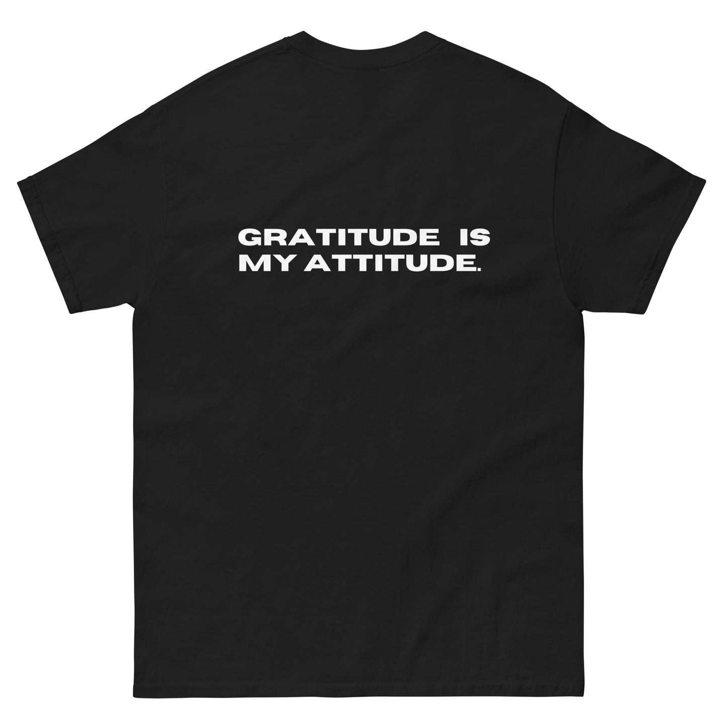 "Gratitude Is My Attitude" Affirmation Unisex Classic T-Shirt | Black or Red