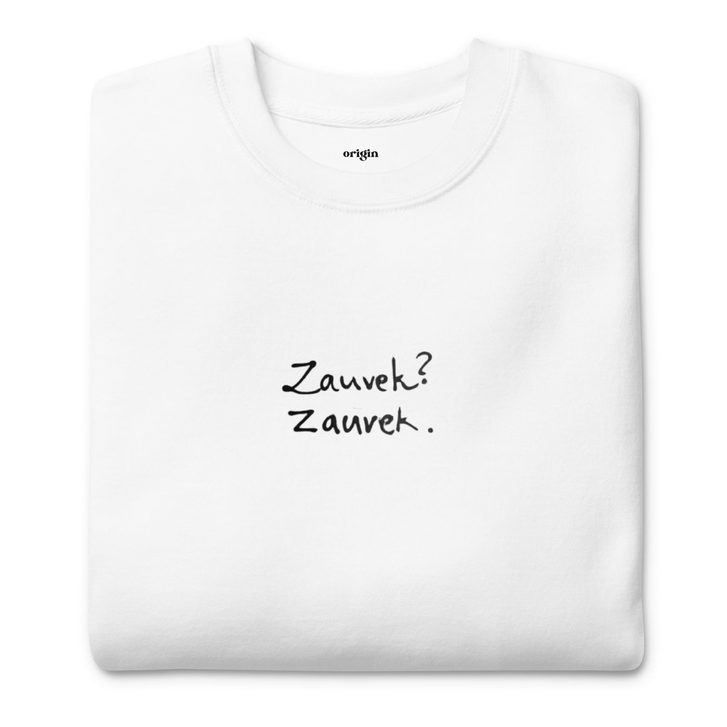 Serbian, Croatian, Bosnian Quote - Unisex Premium Sweatshirt | White