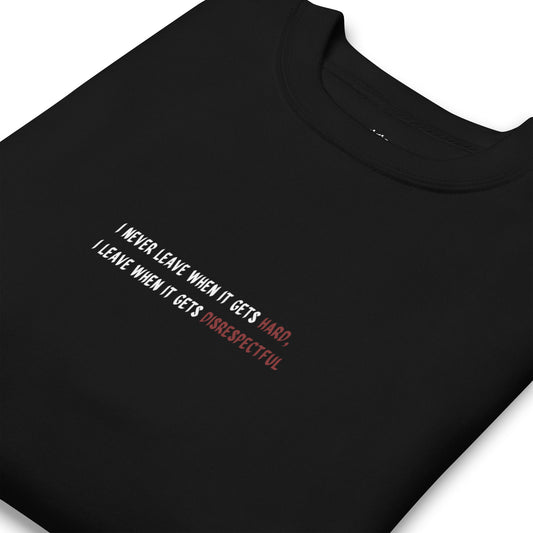 English Quote Unisex Premium Sweatshirt | Black