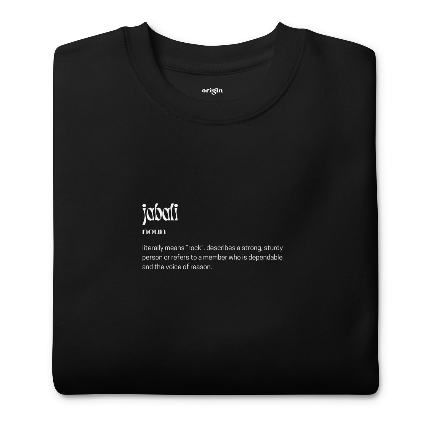 Jabali - Quote Unisex Premium Sweatshirt | Black or Red